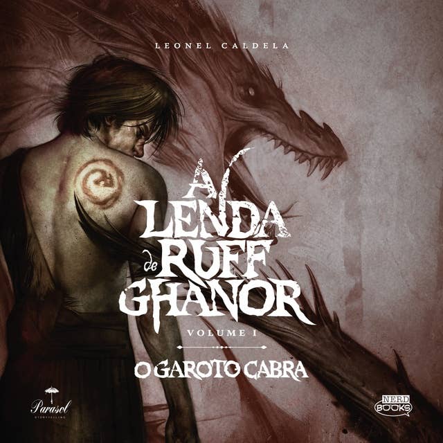 A lenda de Ruff Ghanor - Volume 1: O garoto cabra