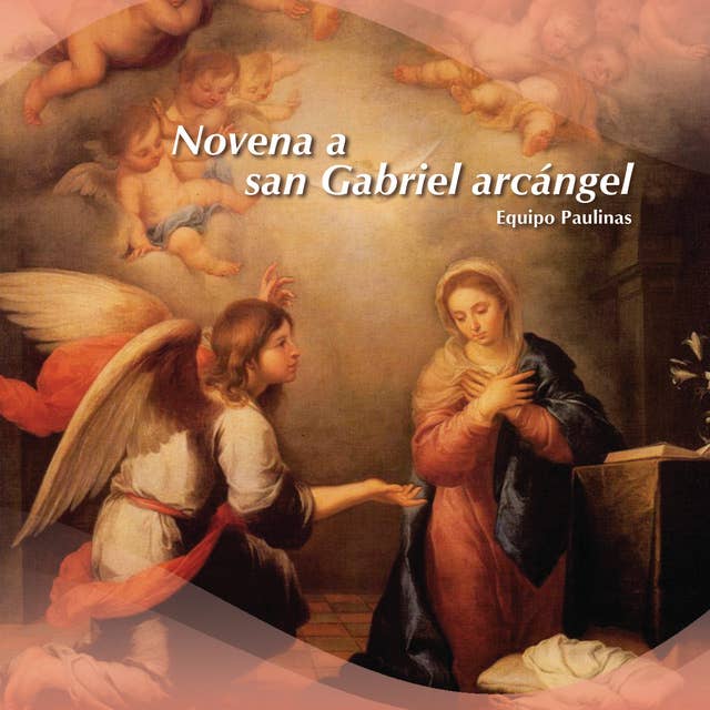 Novena a san Gabriel arcángel