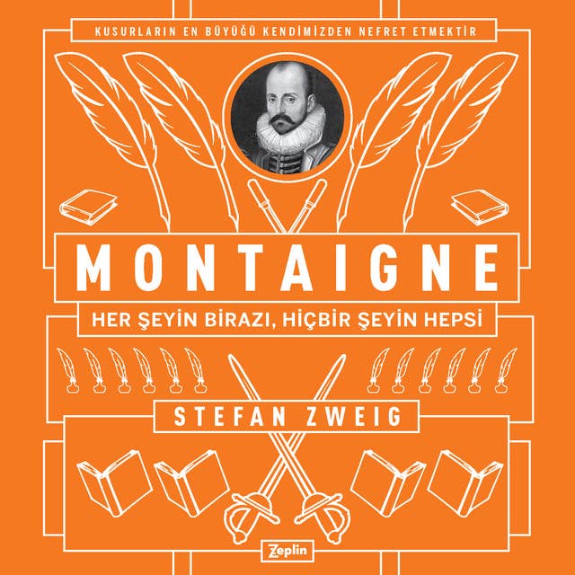 Montaigne: Her Şeyin Birazı, Hiçbir Şeyin Hepsi