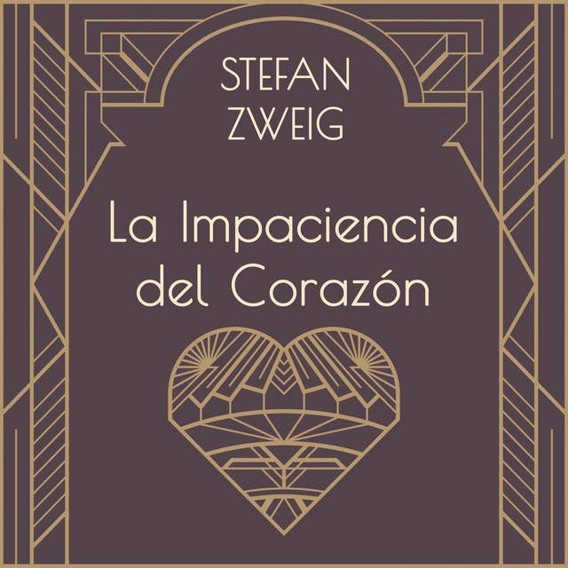 La impaciencia del corazón 