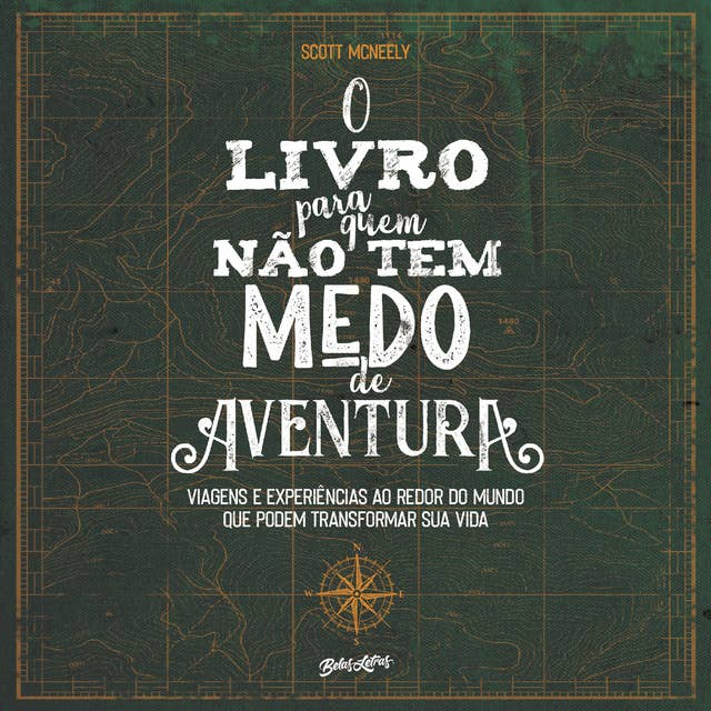 O livro para quem não tem medo de aventura