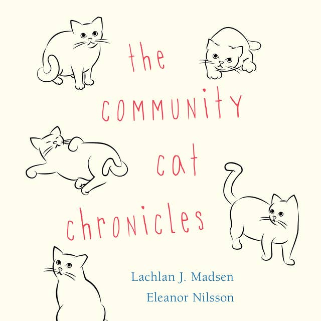 Cover for The Community Cat Chronicles