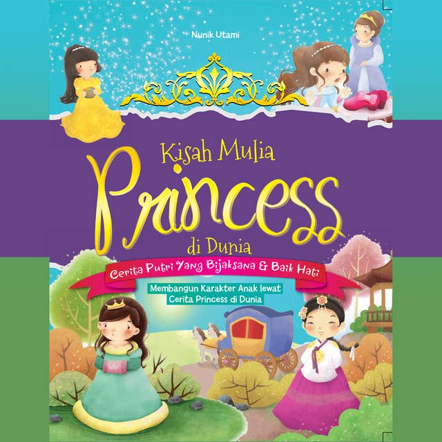 Kisah Mulia Princess di Dunia