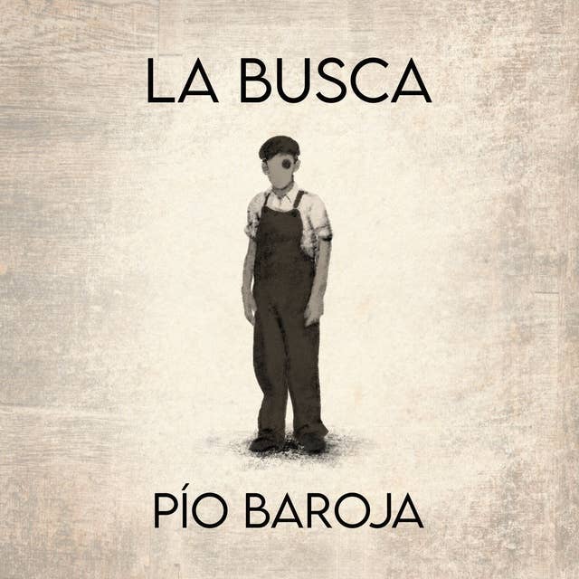 La busca by Pío Baroja