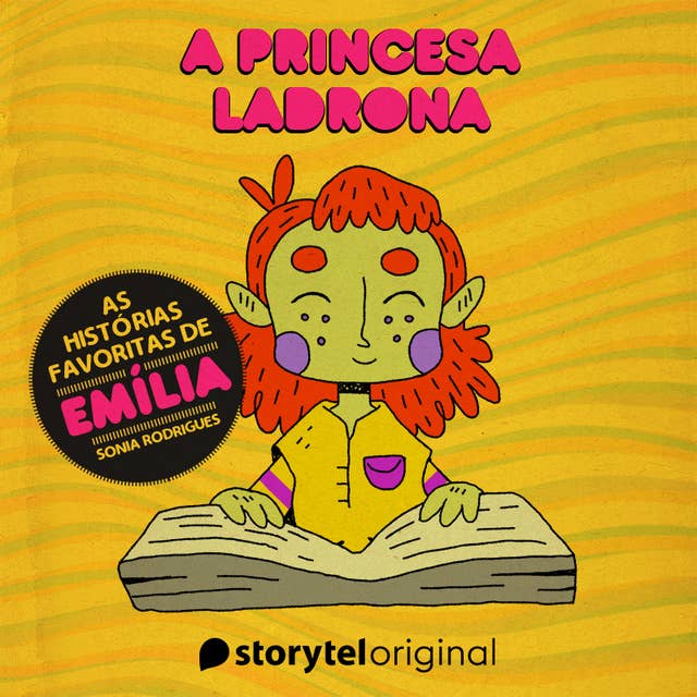 Histórias favoritas de Emília - A princesa ladrona