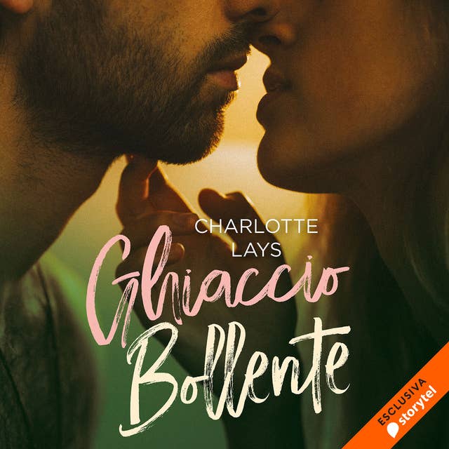 Ghiaccio bollente by Charlotte Lays