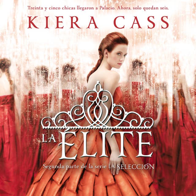 La élite by Kiera Cass