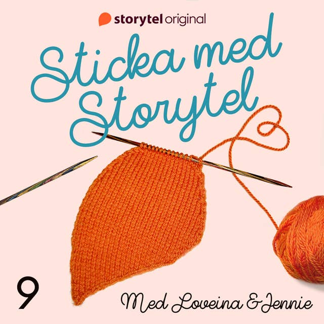Sticka med Storytel - #9 Undvika ull