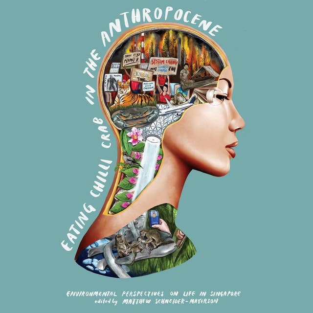 Cover for Eating Chilli Crab in the Anthropocene