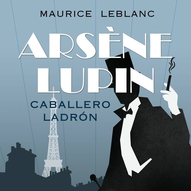 Arsène Lupin, caballero ladrón 