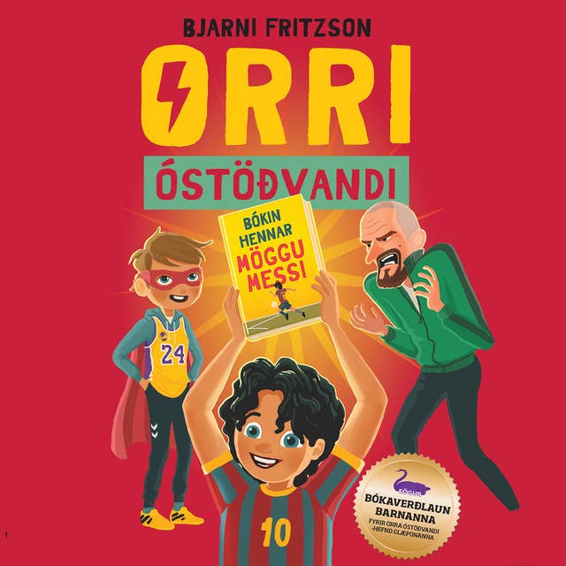 Cover for Orri óstöðvandi - Bókin hennar Möggu Messi