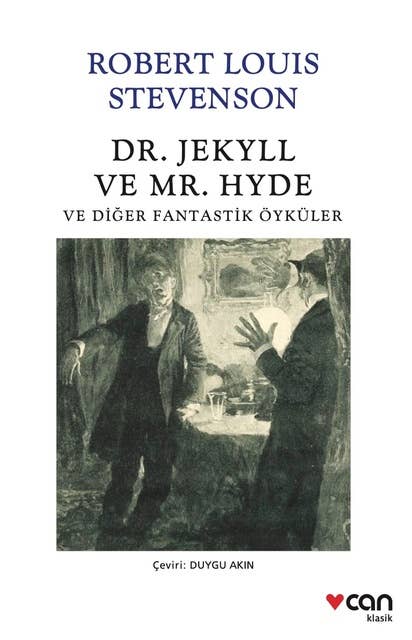 Cover for Dr. Jekyll ve Mr. Hyde: ve Diğer Fantastik Öyküler
