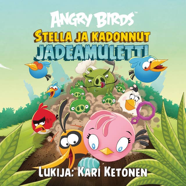 Angry Birds: Stella ja kadonnut jadeamuletti