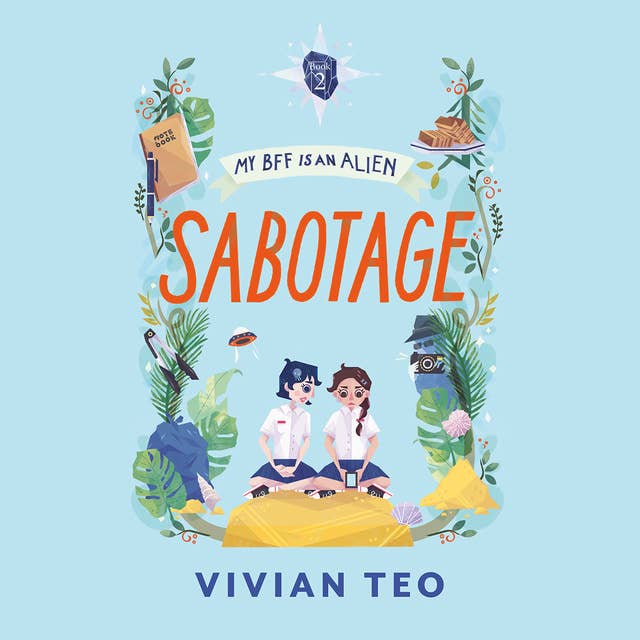 Cover for My BFF Is an Alien: Sabotage