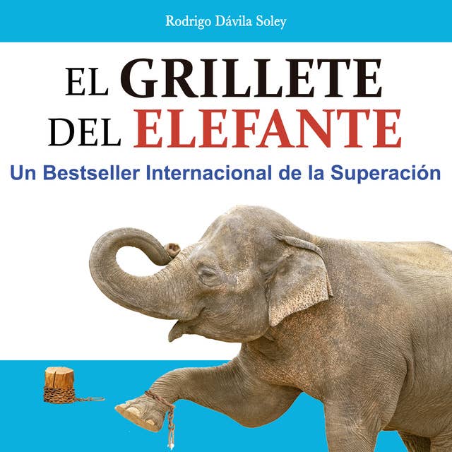 El grillete del elefante 