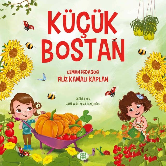 Küçük Bostan by Filiz Kamalı Kaplan