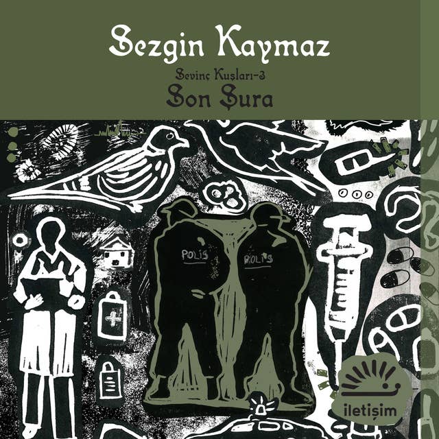 Sevinç Kuşları 3 - Son Şûrâ