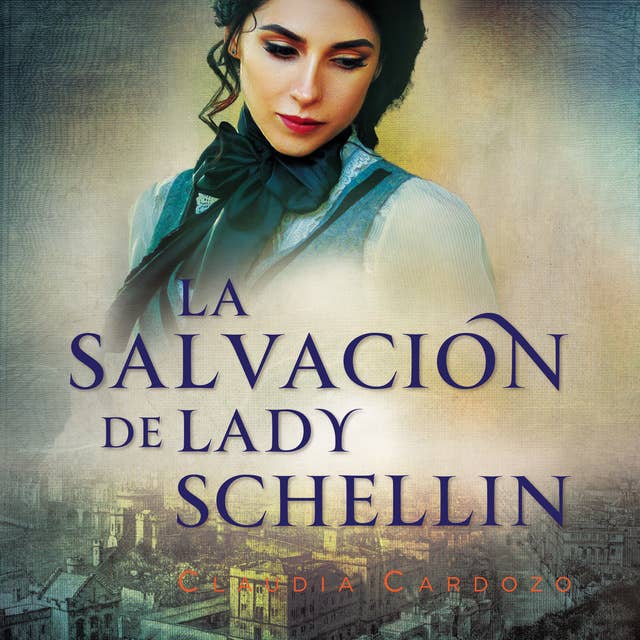 La salvación de lady Schellin
