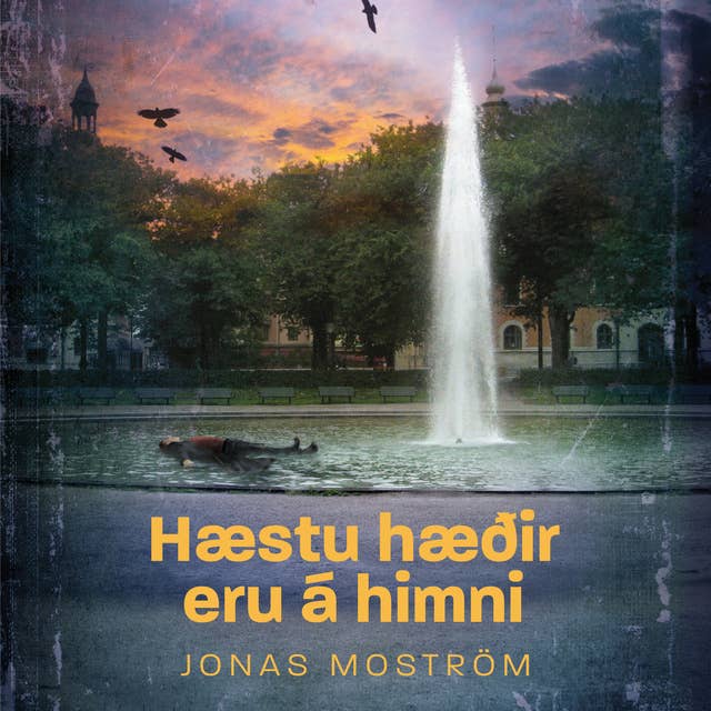 Hæstu hæðir eru á himni 