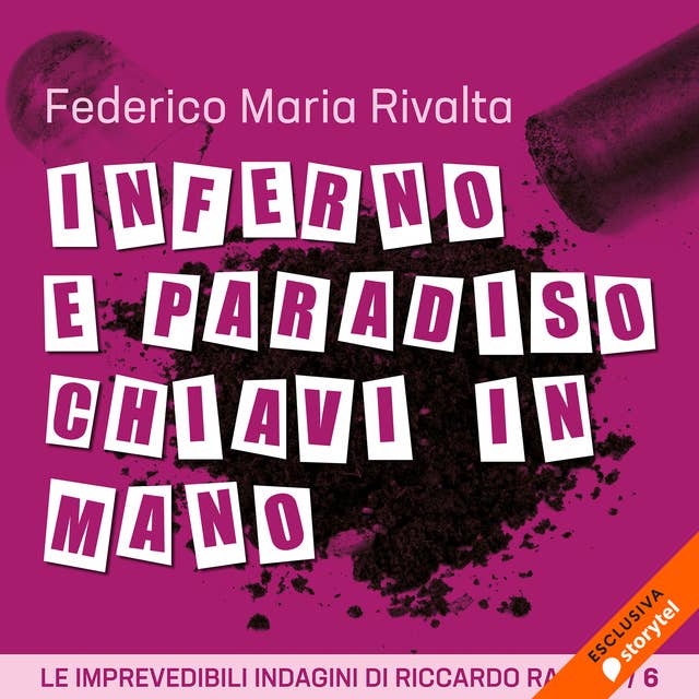Inferno e paradiso chiavi in mano