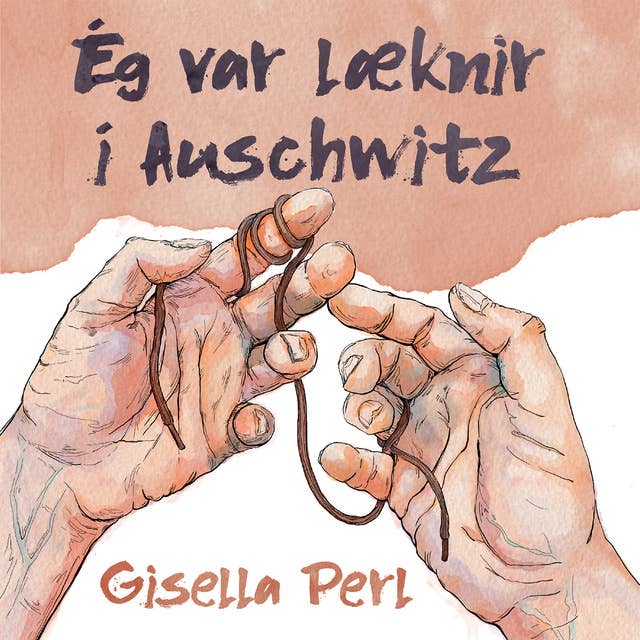 Cover for Ég var læknir í Auschwitz