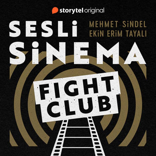 Sesli Sinema 6 - Fight Club