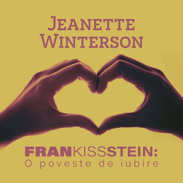 Frankissstein: O poveste de iubire
