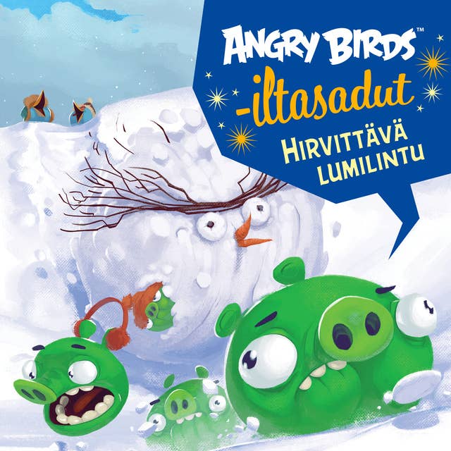 Angry Birds: Hirvittävä lumilintu