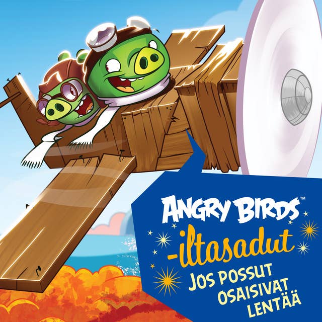 Angry Birds: Jos possut osaisivat lentää