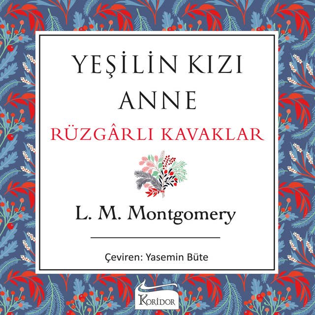 Cover for Yeşilin Kızı Anne - Rüzgarlı Kavaklar