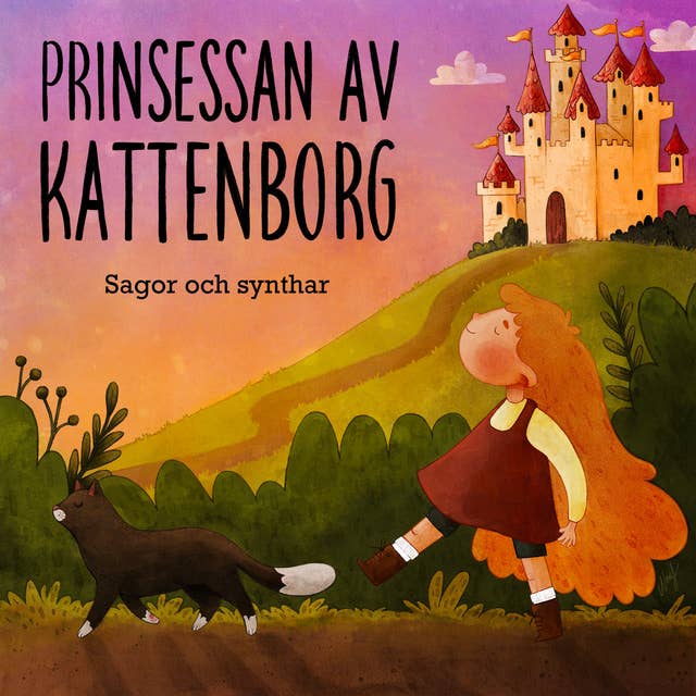 Prinsessan av Kattenborg : En spinnande och spännande musiksaga från Sagor och synthar