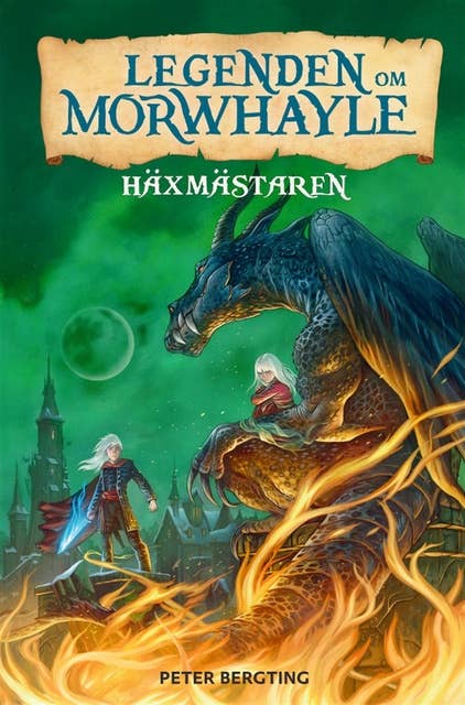 Cover for Legenden om Morwhayle : Häxmästaren