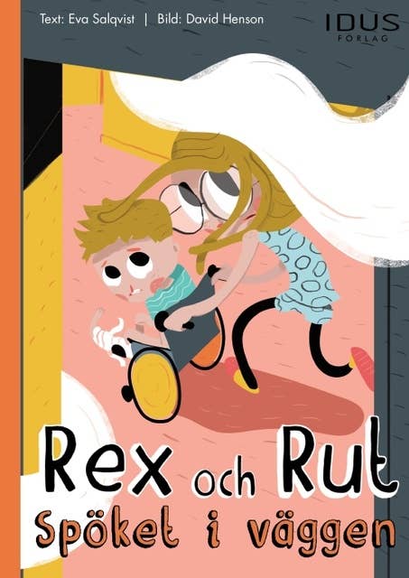 Rex och Rut - Spöket i väggen