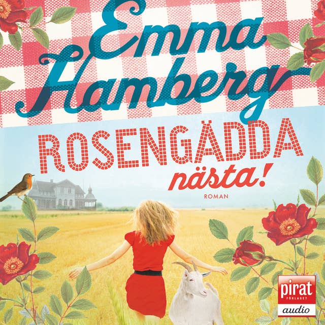 Rosengädda nästa! 