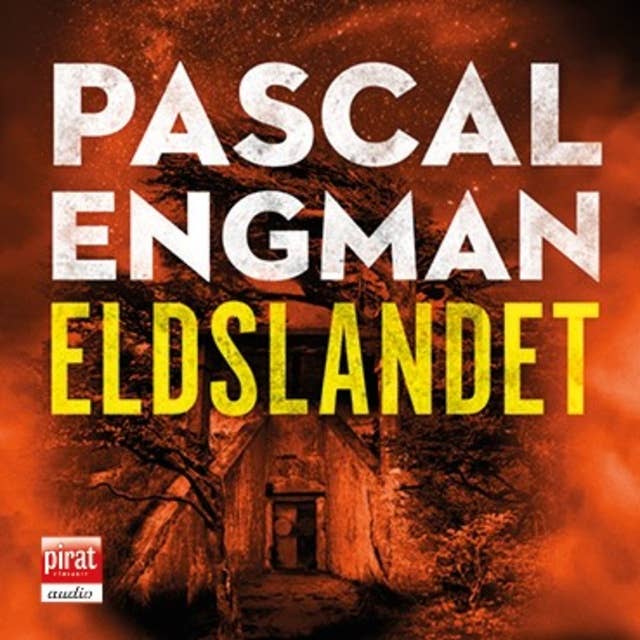 Eldslandet by Pascal Engman