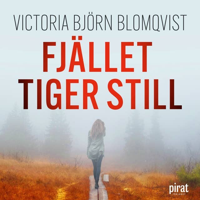 Fjället tiger still