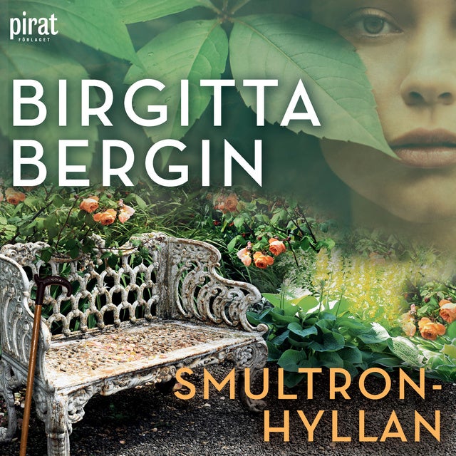 Smultronhyllan - Ljudbok & E-bok - Birgitta Bergin - Storytel