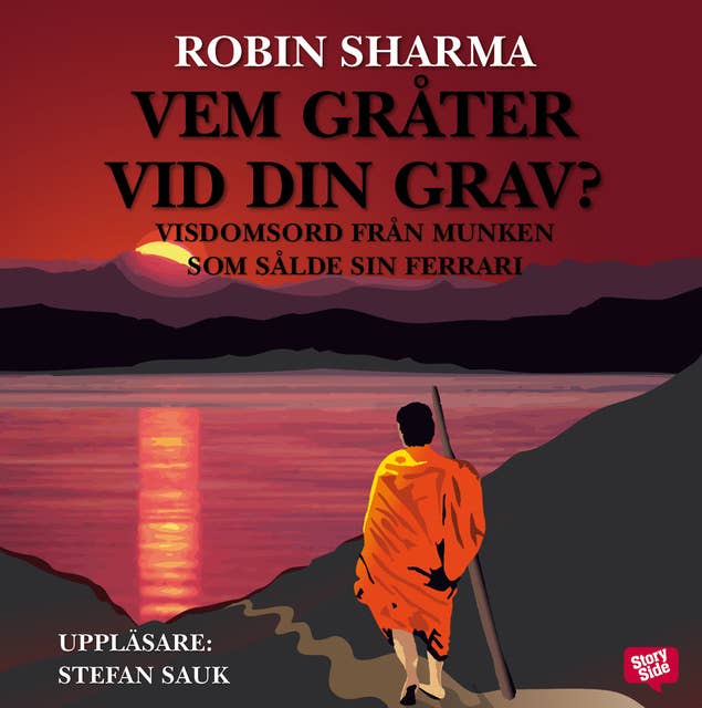 Vem gråter vid din grav?