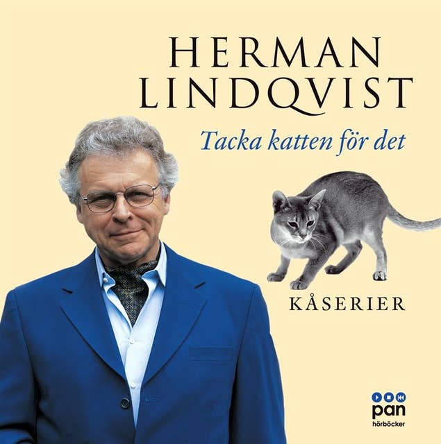 Tacka Katten för det : kåserier