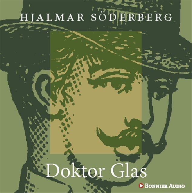Doktor Glas Ebok & Ljudbok Hjalmar Söderberg ISBN 9789143502565