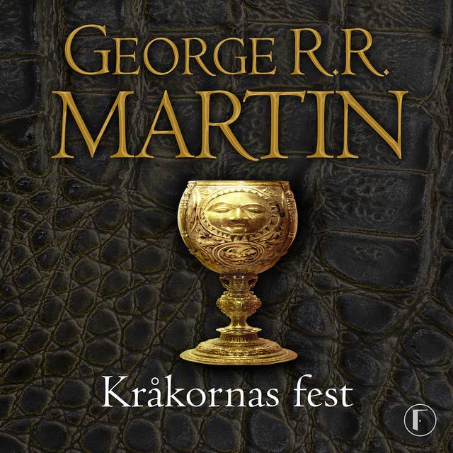 Game of thrones - Kråkornas fest