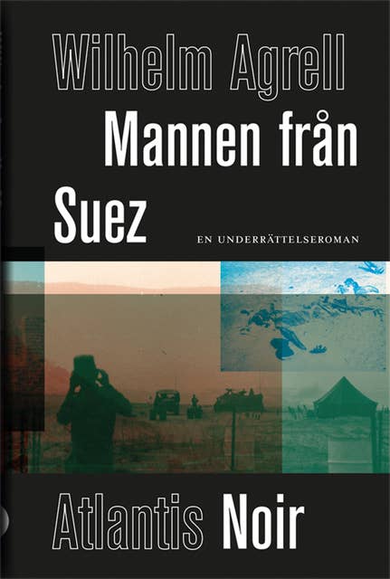 Mannen från Suez : En underrättelseroman