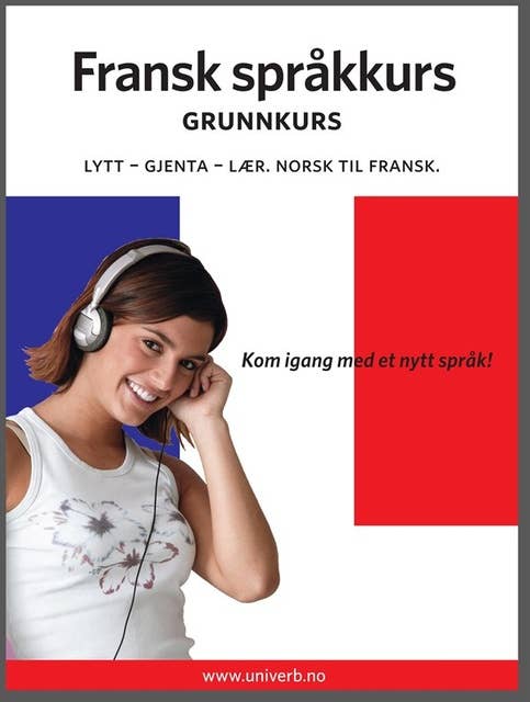 Fransk språkkurs Grunnkurs
