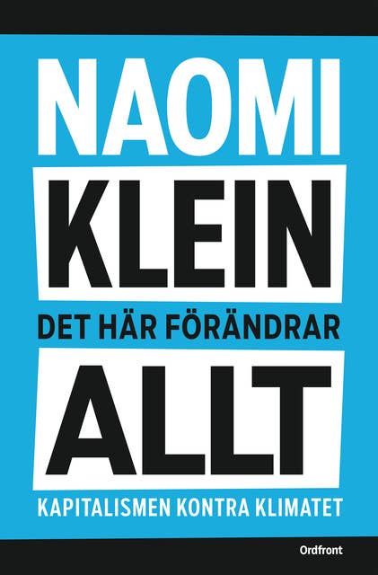 Det här förändrar allt