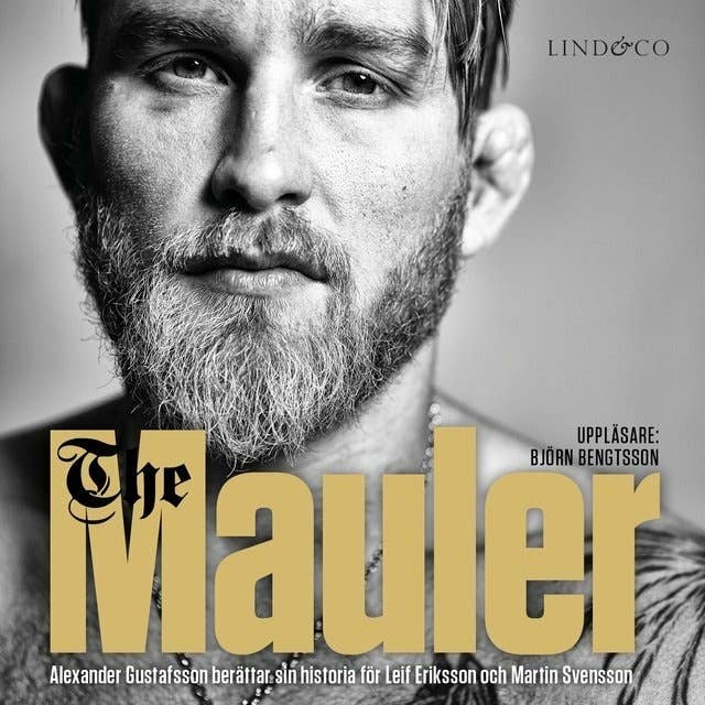 The Mauler : Alexander Gustafsson berättar sin historia för Leif Eriksson och Martin Svensson