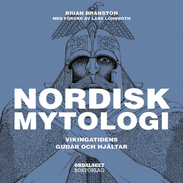 Nordisk mytologi - vikingatidens gudar och hjältar