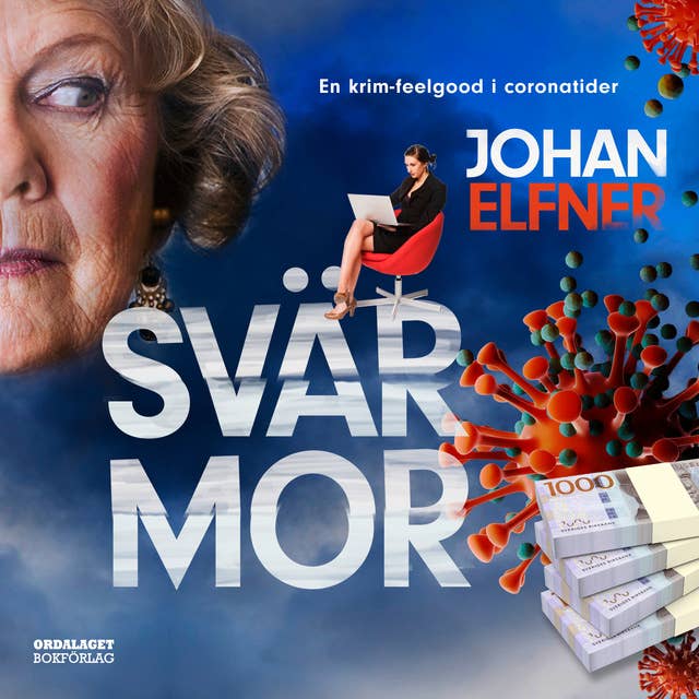 Cover for Svärmor – En krim-feelgood i coronatider