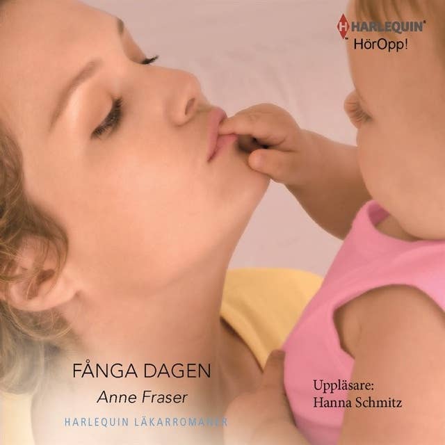 Cover for Fånga dagen: En Harlequin-ljudbok Läkarromaner