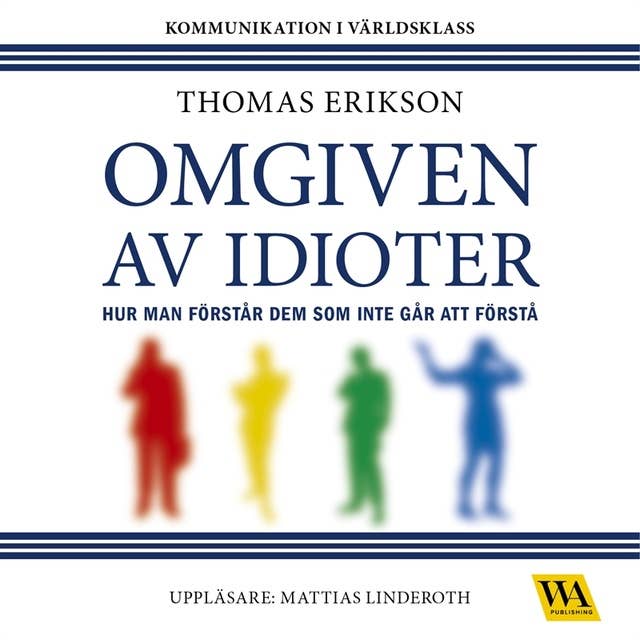 Omgiven av idioter by Thomas Erikson