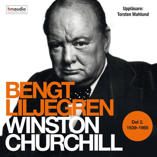 Winston Churchill. Del 2 1939-1965